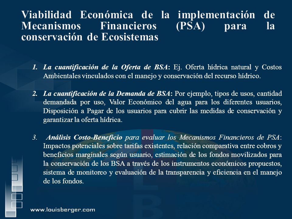 Viabilidad Económica de la implementación de Mecanismos Financieros (PSA) para la conservación de Ecosistemas