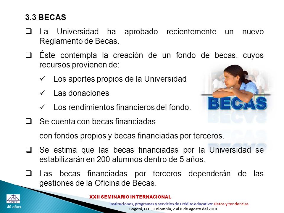 La Universidad ha aprobado recientemente un nuevo Reglamento de Becas.