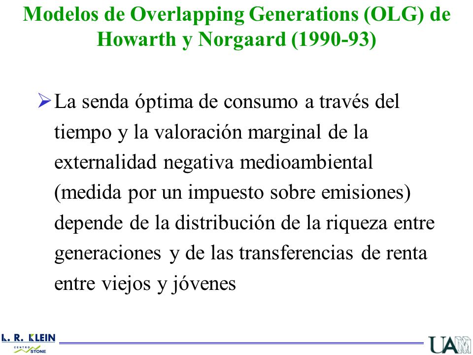 Modelos de Overlapping Generations (OLG) de Howarth y Norgaard ( )