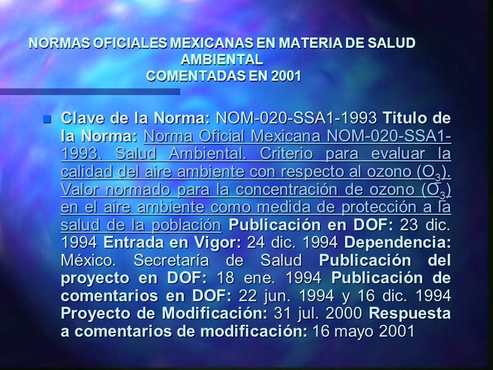 NORMAS OFICIALES MEXICANAS EN MATERIA DE SALUD AMBIENTAL COMENTADAS EN 2001