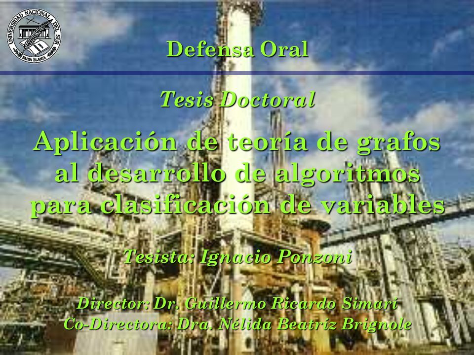 Defensa Oral Tesis Doctoral Aplicación de teoría de grafos al desarrollo de algoritmos para clasificación de variables