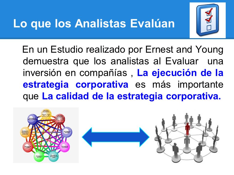 Lo que los Analistas Evalúan