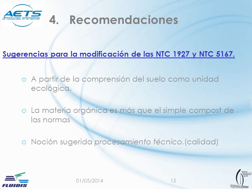 Sugerencias para la modificación de las NTC 1927 y NTC 5167.