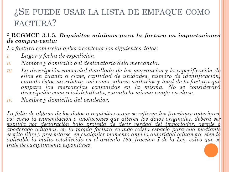 ¿Se puede usar la lista de empaque como factura