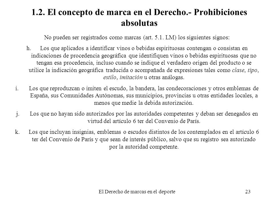 1.2. El concepto de marca en el Derecho.- Prohibiciones absolutas