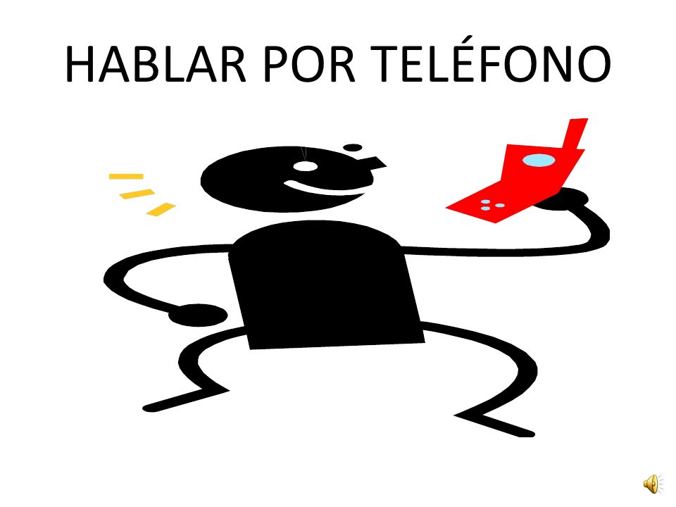 HABLAR POR TELÉFONO