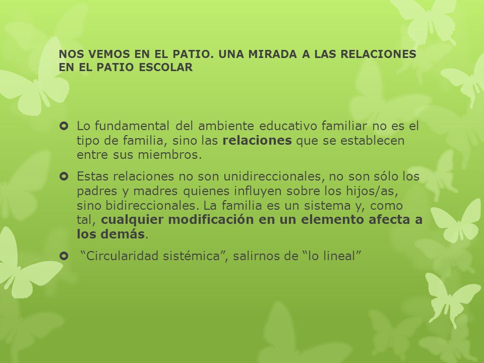 NOS VEMOS EN EL PATIO. UNA MIRADA A LAS RELACIONES EN EL PATIO ESCOLAR