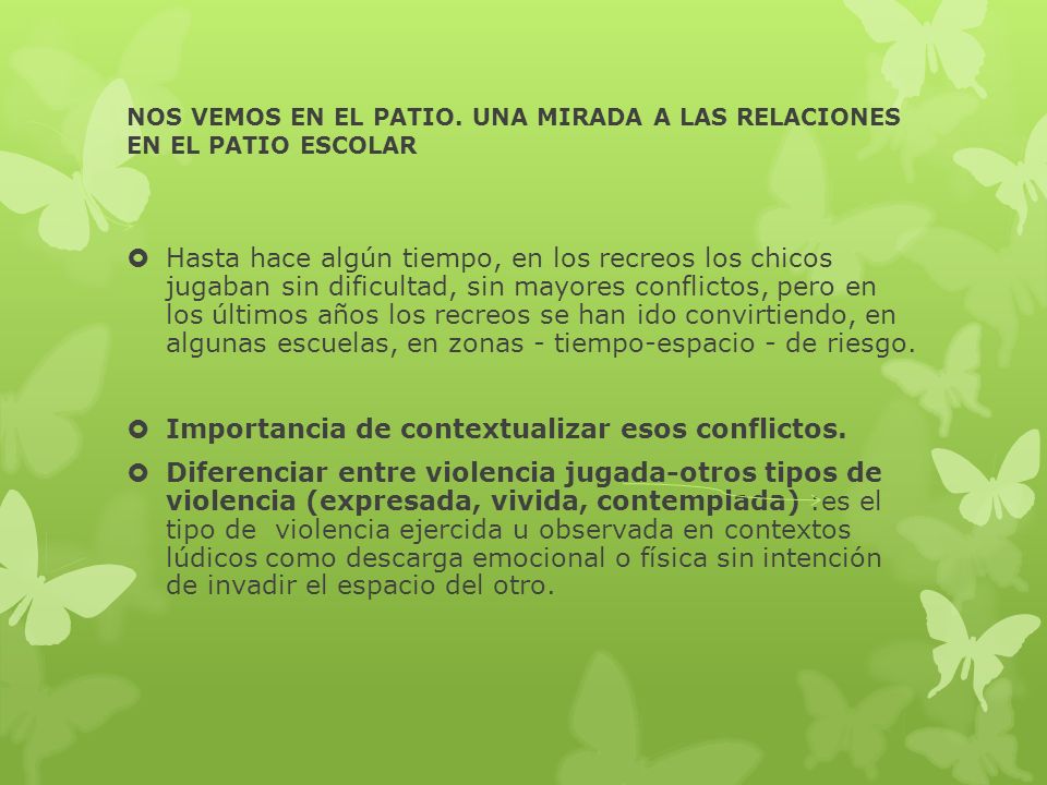 NOS VEMOS EN EL PATIO. UNA MIRADA A LAS RELACIONES EN EL PATIO ESCOLAR