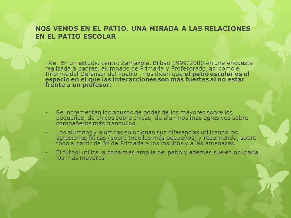 NOS VEMOS EN EL PATIO. UNA MIRADA A LAS RELACIONES EN EL PATIO ESCOLAR