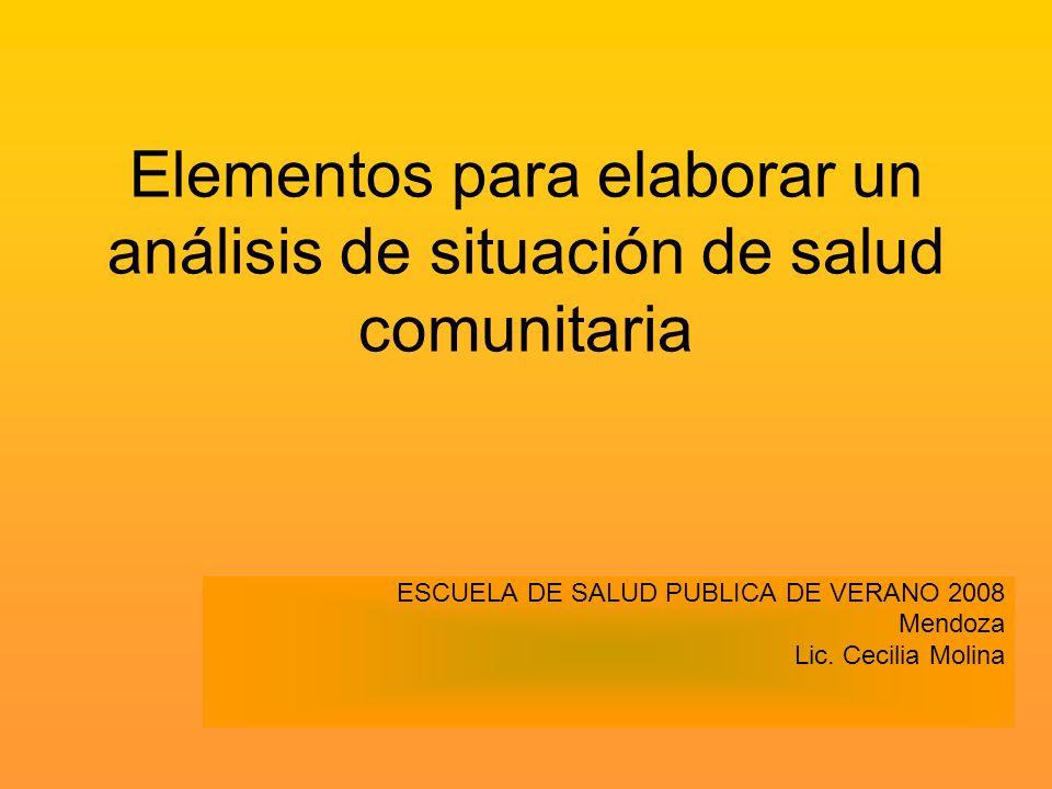 Elementos para elaborar un análisis de situación de salud comunitaria