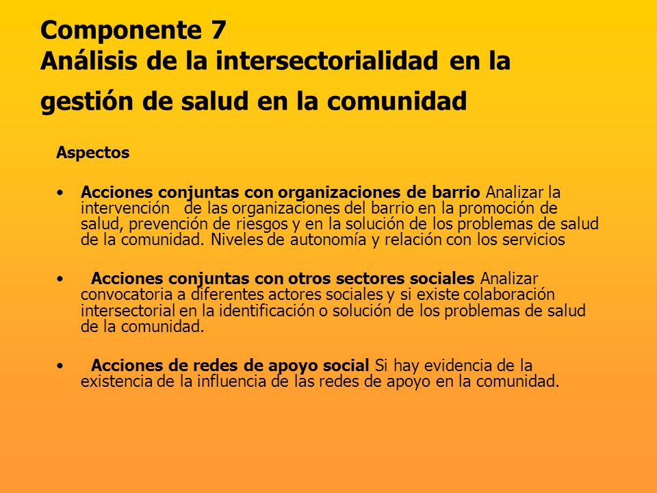 Componente 7 Análisis de la intersectorialidad en la gestión de salud en la comunidad