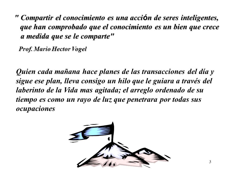 Compartir el conocimiento es una acción de seres inteligentes,