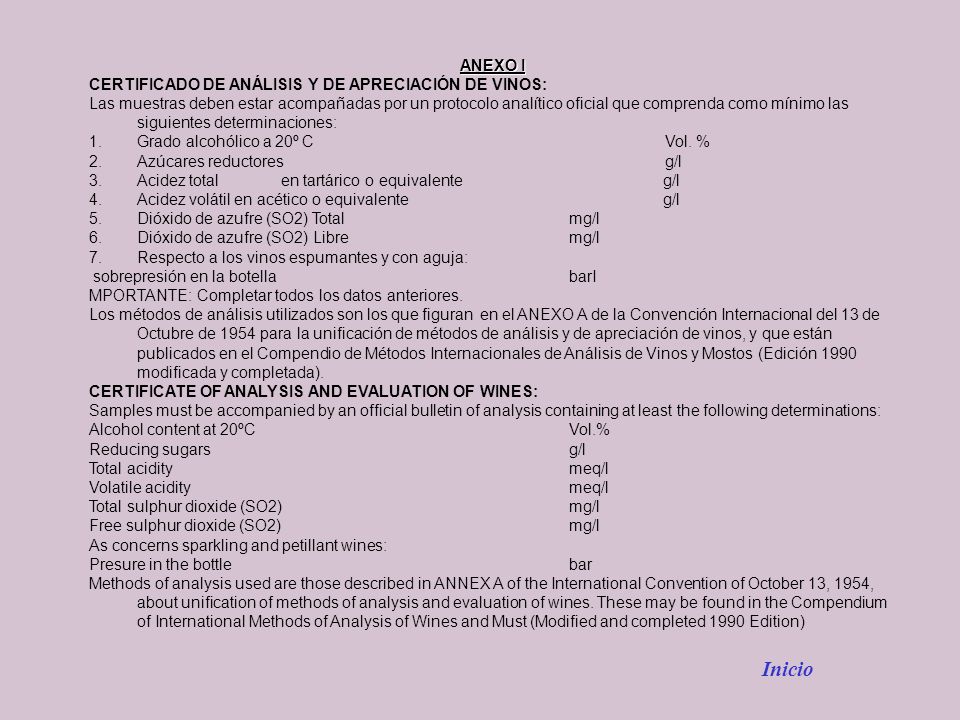 Inicio ANEXO I CERTIFICADO DE ANÁLISIS Y DE APRECIACIÓN DE VINOS: