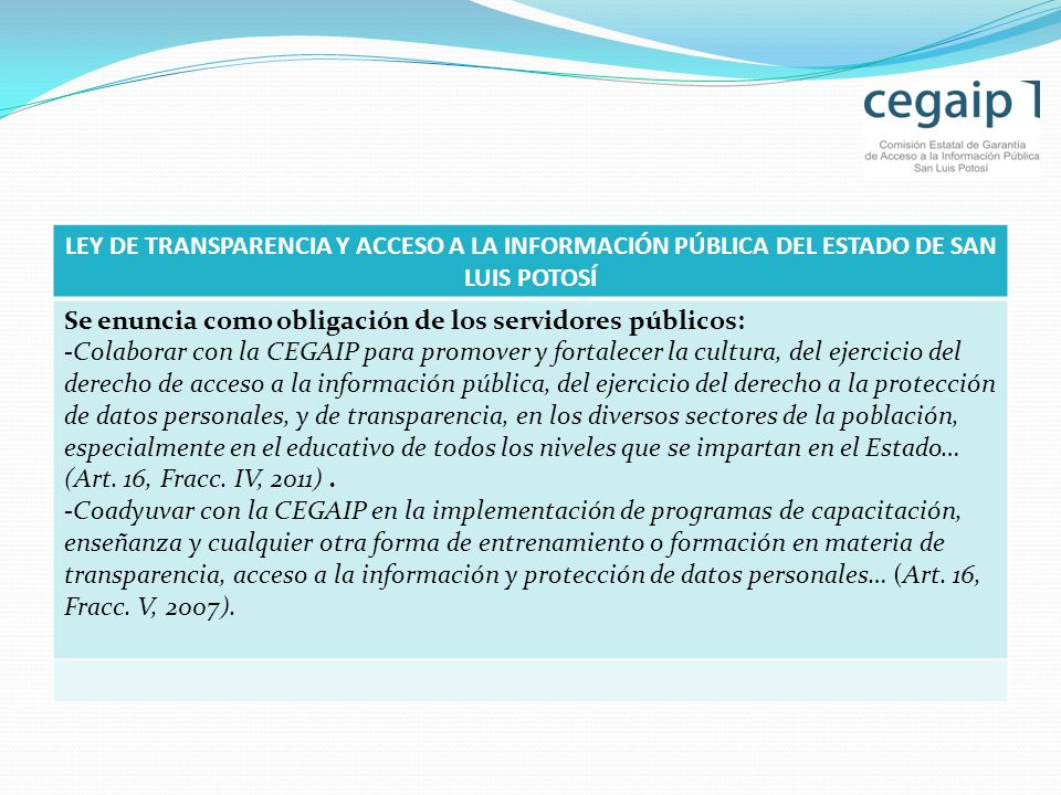 LEY DE TRANSPARENCIA Y ACCESO A LA INFORMACIÓN PÚBLICA DEL ESTADO DE SAN LUIS POTOSÍ