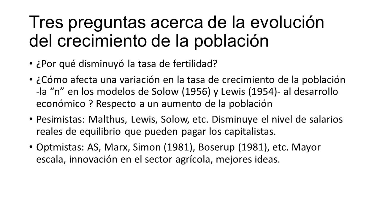 Tres preguntas acerca de la evolución del crecimiento de la población
