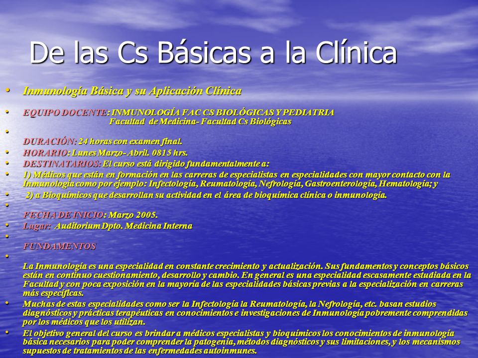 De las Cs Básicas a la Clínica