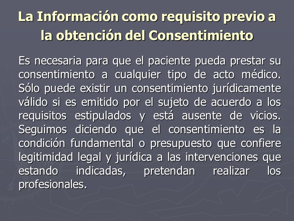La Información como requisito previo a la obtención del Consentimiento