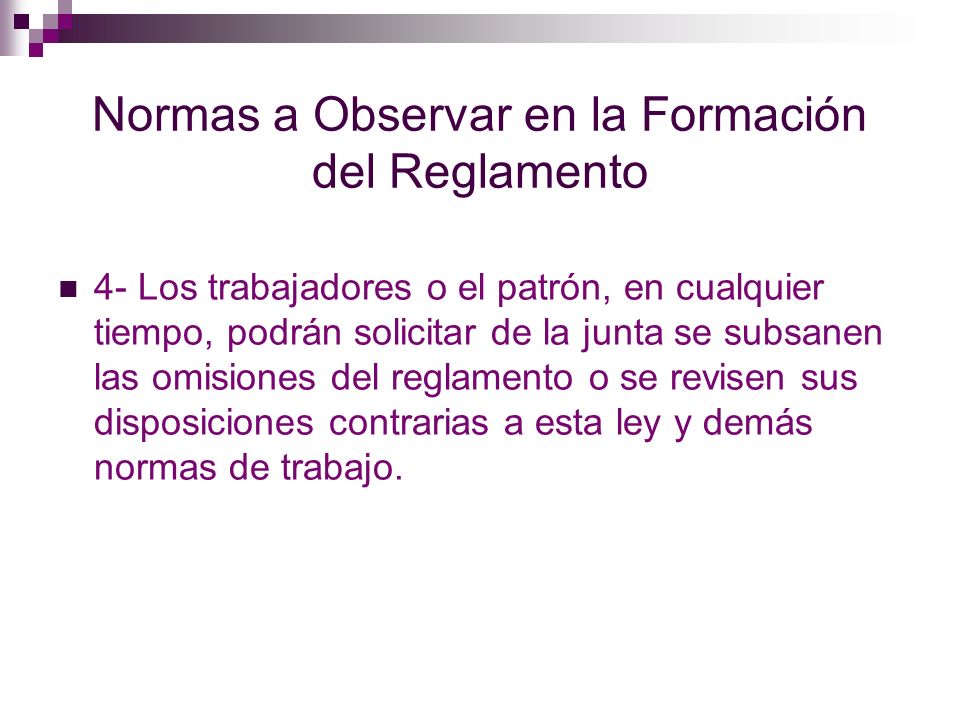 Normas a Observar en la Formación del Reglamento
