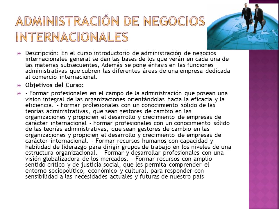 Administración de negocios internacionales
