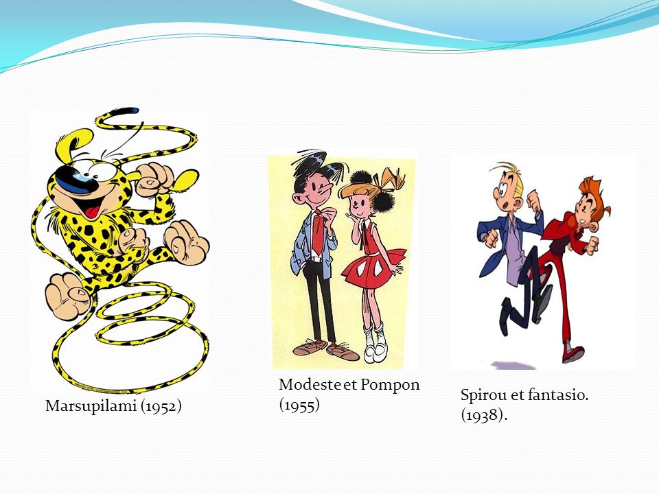 Modeste et Pompon (1955) Spirou et fantasio. (1938). Marsupilami (1952)