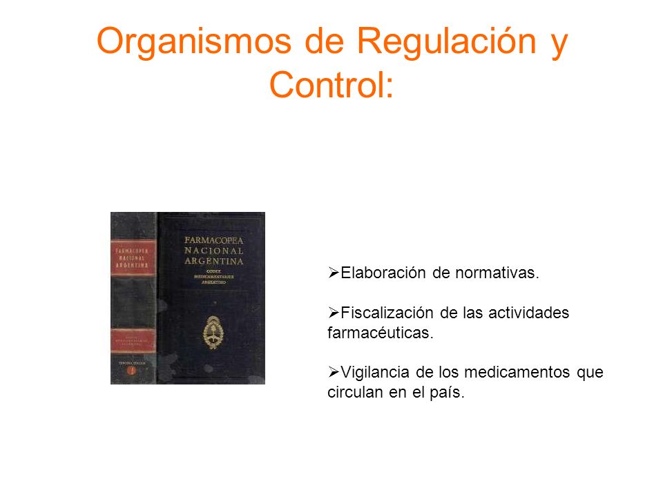 Organismos de Regulación y Control: