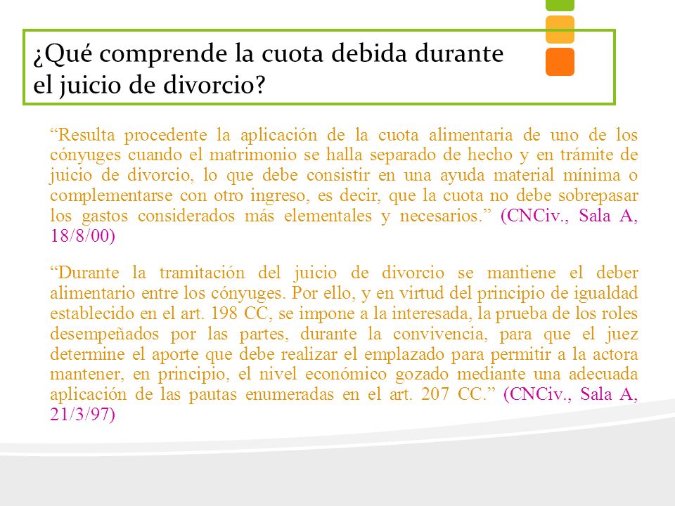 ¿Qué comprende la cuota debida durante el juicio de divorcio