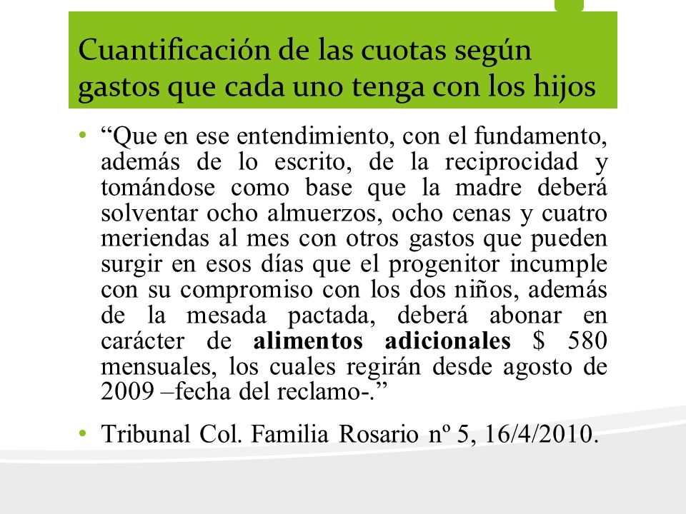 Cuantificación de las cuotas según gastos que cada uno tenga con los hijos