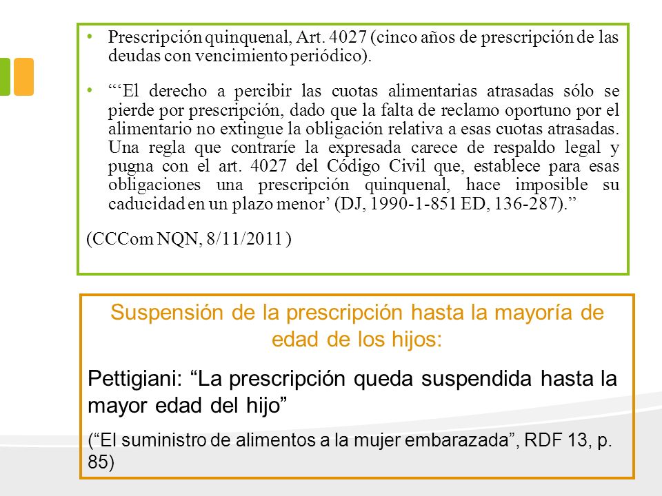 Suspensión de la prescripción hasta la mayoría de edad de los hijos: