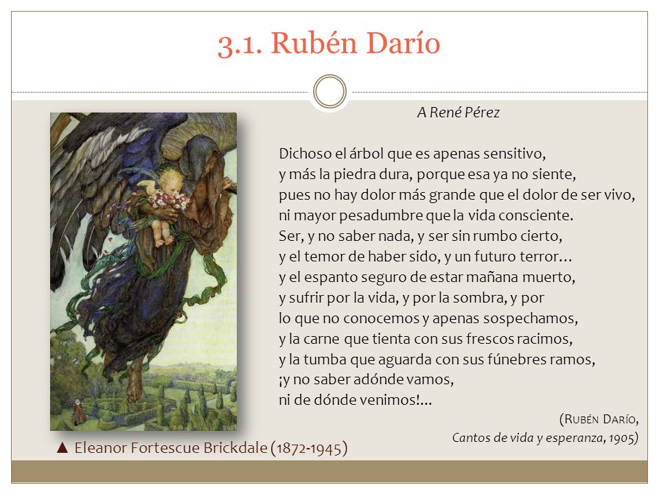 3.1. Rubén Darío ▲ Eleanor Fortescue Brickdale ( )