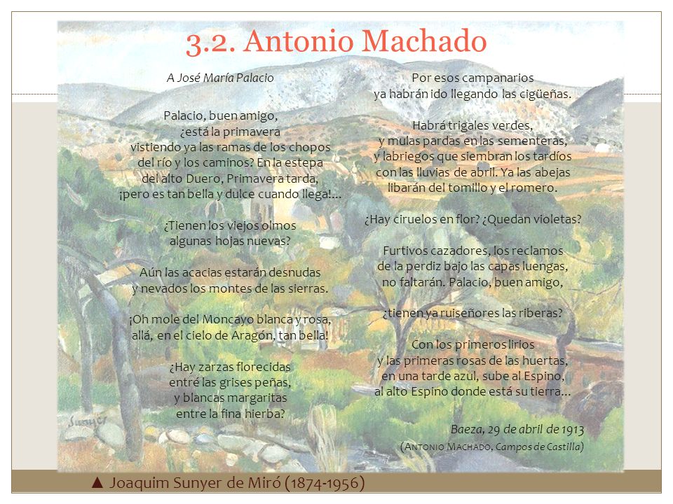 3.2. Antonio Machado ▲ Joaquim Sunyer de Miró ( )