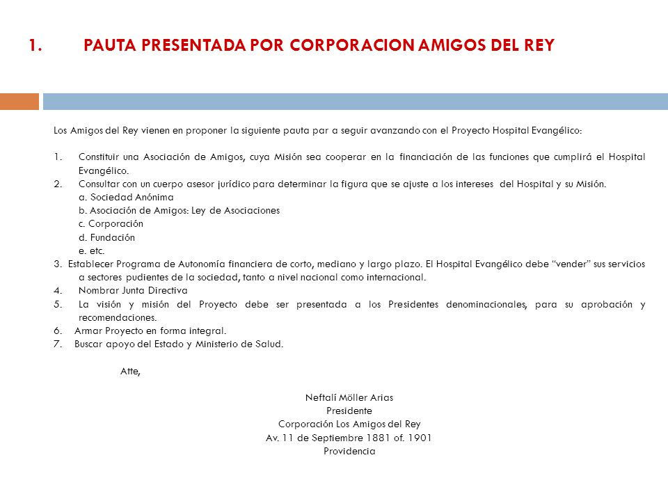1. PAUTA PRESENTADA POR CORPORACION AMIGOS DEL REY