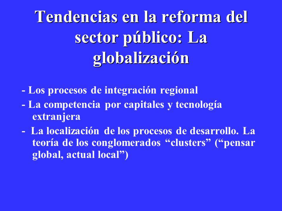 Tendencias en la reforma del sector público: La globalización