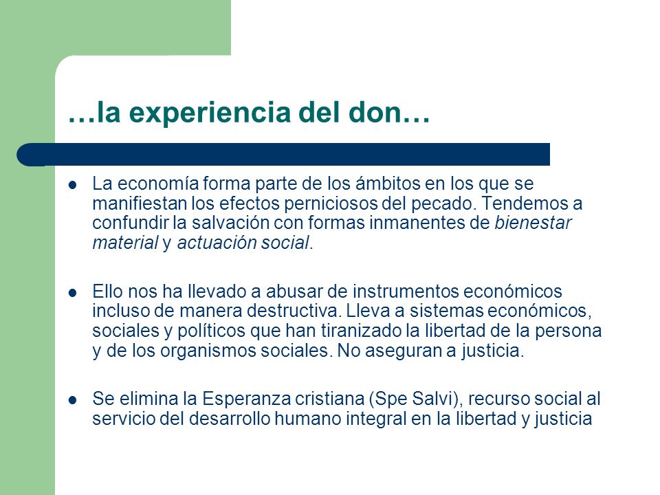 …la experiencia del don…