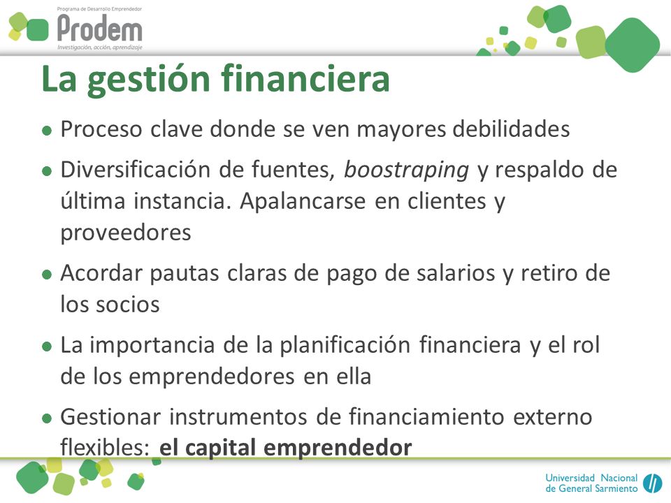 La gestión financiera Proceso clave donde se ven mayores debilidades