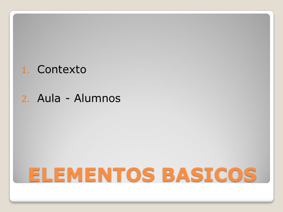 Contexto Aula - Alumnos ELEMENTOS BASICOS