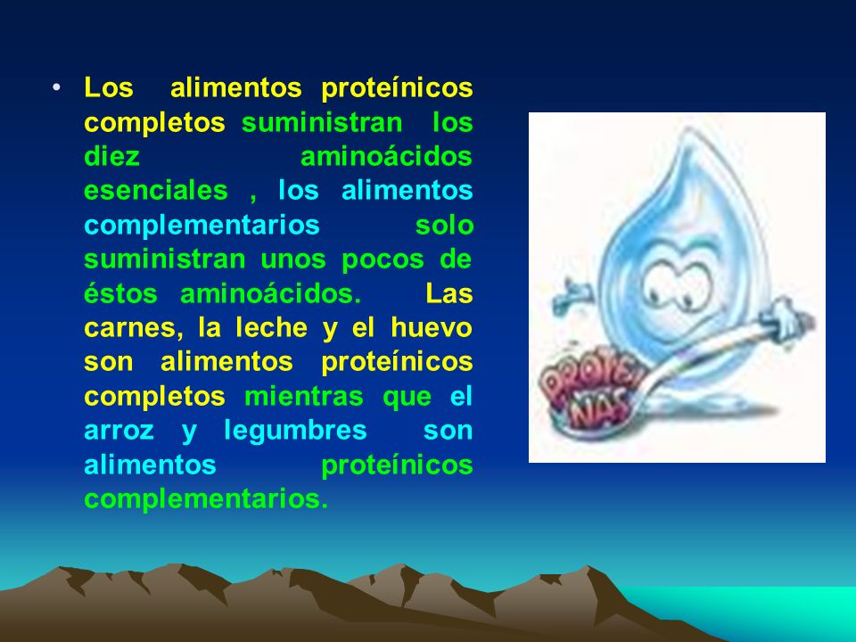Los alimentos proteínicos completos suministran los diez aminoácidos esenciales , los alimentos complementarios solo suministran unos pocos de éstos aminoácidos.