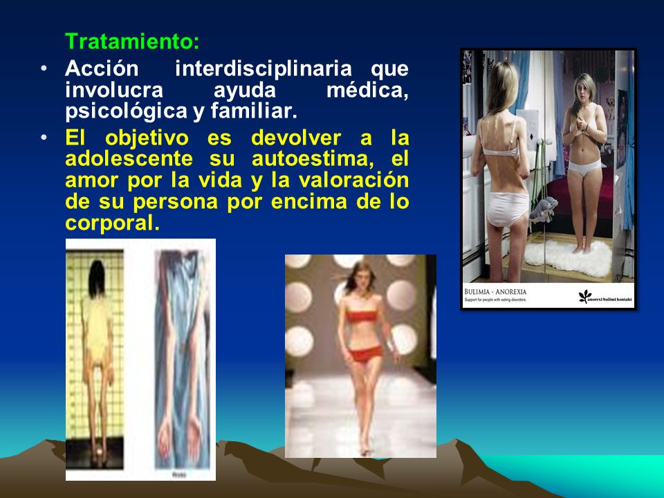 Tratamiento: Acción interdisciplinaria que involucra ayuda médica, psicológica y familiar.