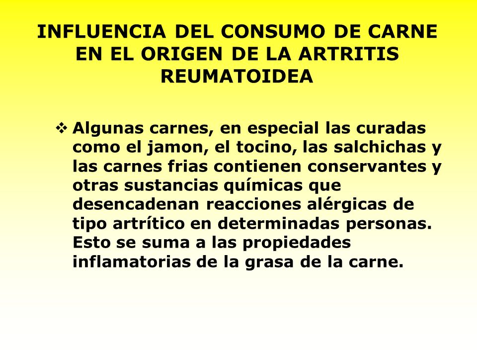 INFLUENCIA DEL CONSUMO DE CARNE EN EL ORIGEN DE LA ARTRITIS