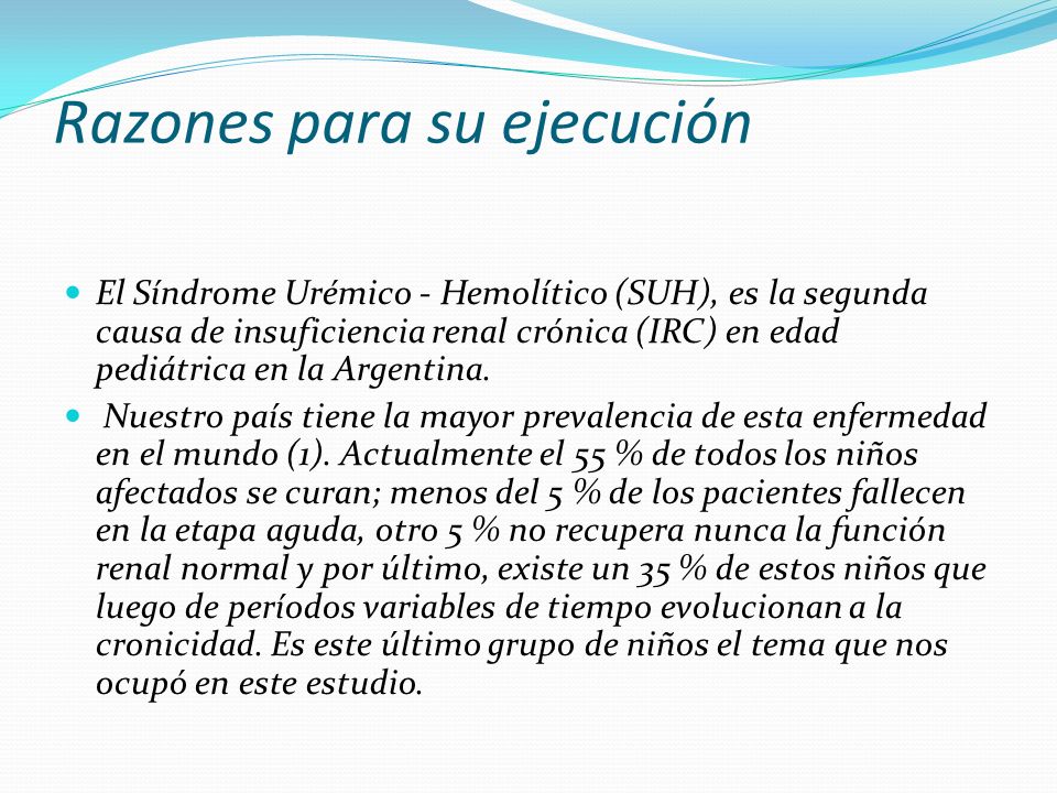 Razones para su ejecución