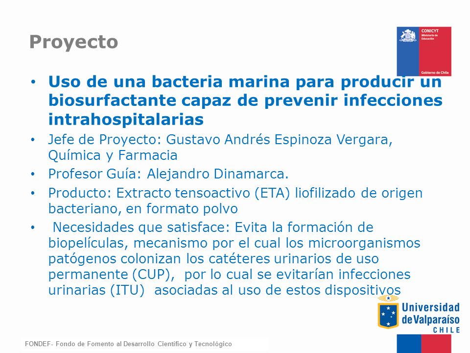 Proyecto Uso de una bacteria marina para producir un biosurfactante capaz de prevenir infecciones intrahospitalarias.