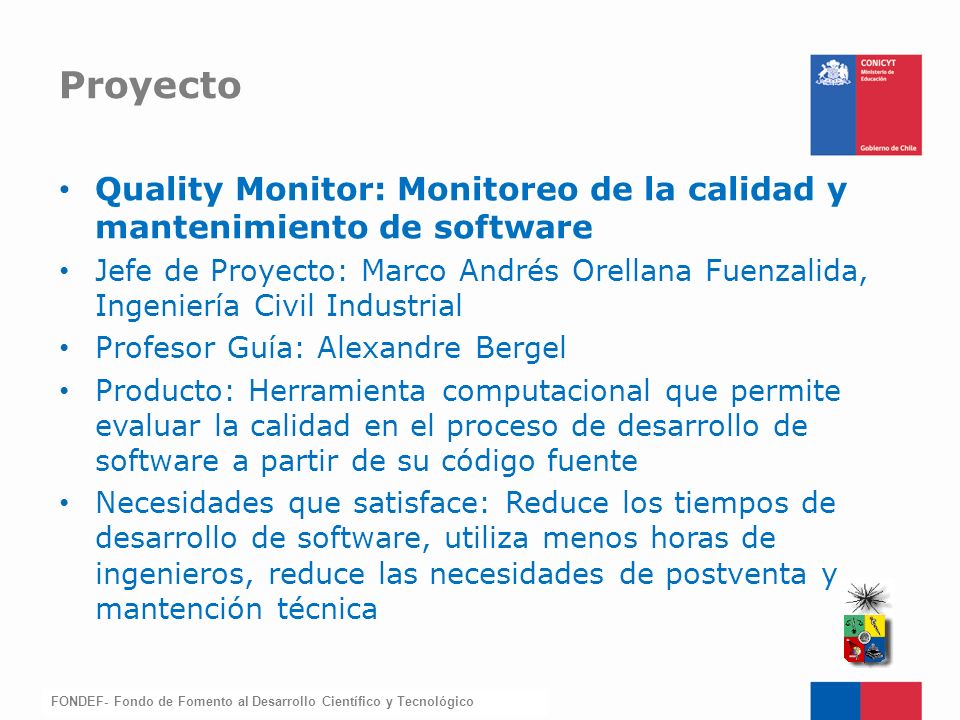 Proyecto Quality Monitor: Monitoreo de la calidad y mantenimiento de software.