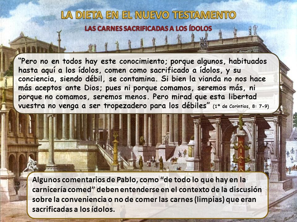LA DIETA EN EL NUEVO TESTAMENTO LAS CARNES SACRIFICADAS A LOS ÍDOLOS
