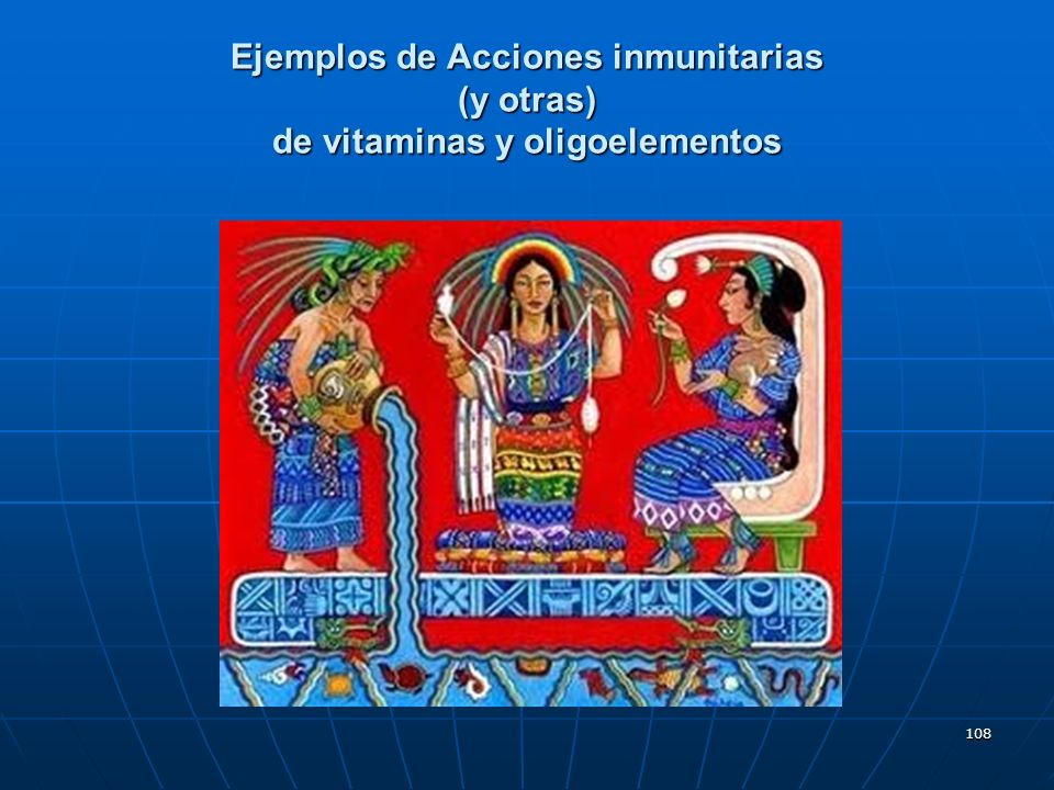 Ejemplos de Acciones inmunitarias (y otras) de vitaminas y oligoelementos