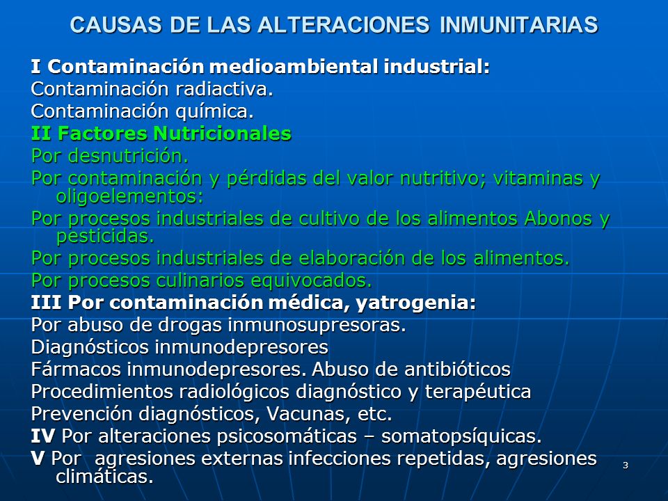 CAUSAS DE LAS ALTERACIONES INMUNITARIAS