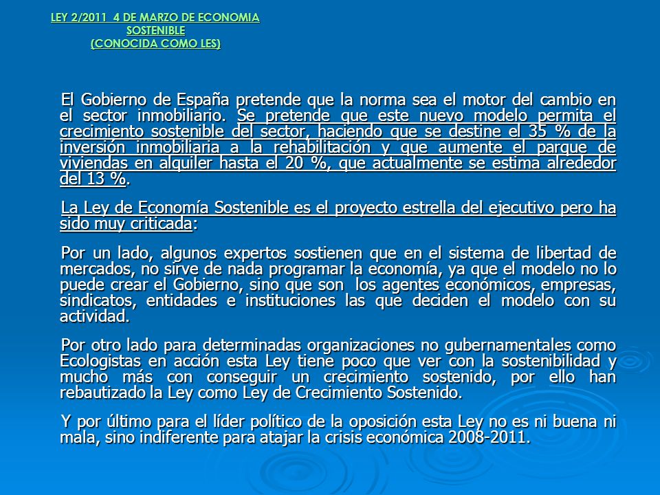 LEY 2/ DE MARZO DE ECONOMIA SOSTENIBLE (CONOCIDA COMO LES)