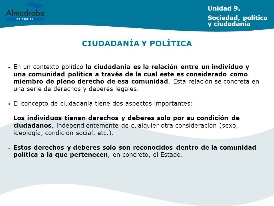 CIUDADANÍA Y POLÍTICA Unidad 9. Sociedad, política y ciudadanía