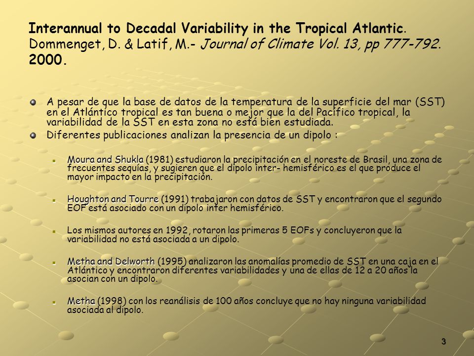 Interannual to Decadal Variability in the Tropical Atlantic