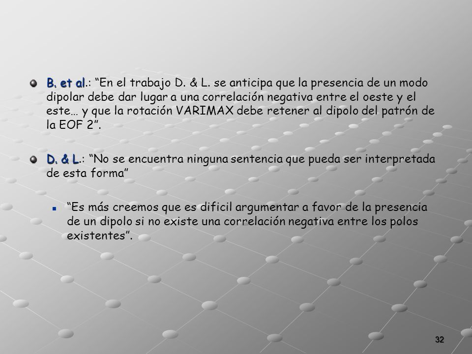 B. et al. : En el trabajo D. & L