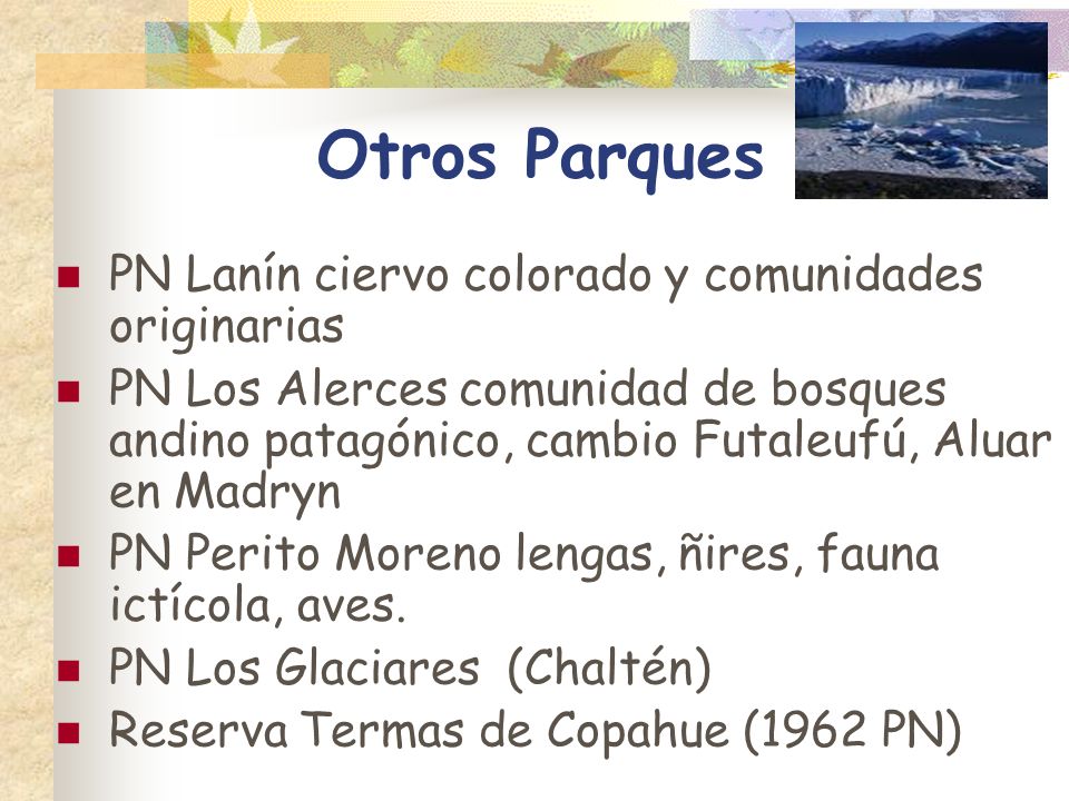 Otros Parques PN Lanín ciervo colorado y comunidades originarias