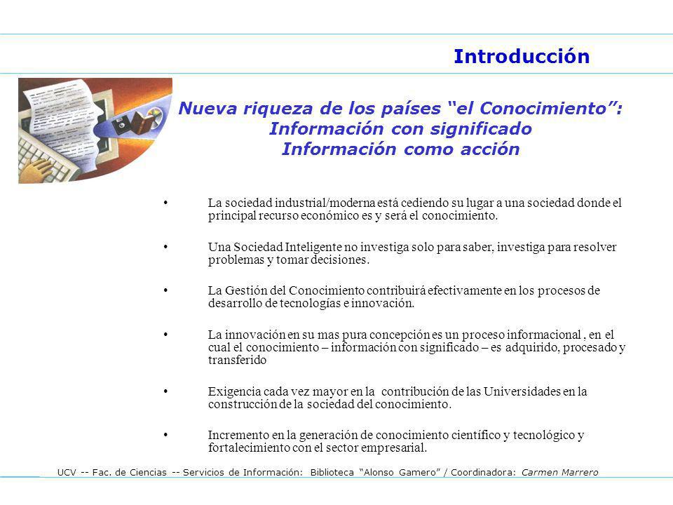 Introducción Nueva riqueza de los países el Conocimiento :